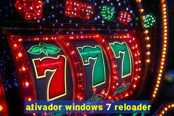 ativador windows 7 reloader